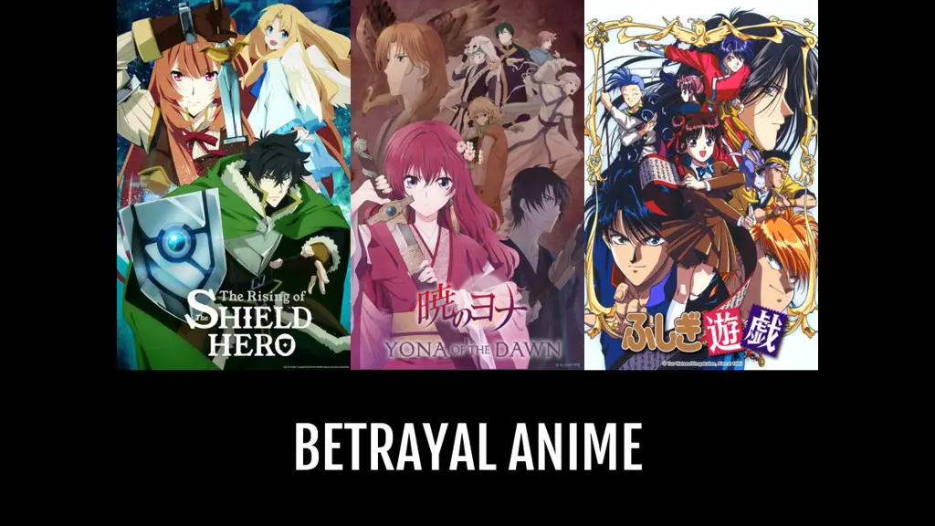 Momen-momen Pengkhianatan yang Mengejutkan Karakter anime yang dikhianati