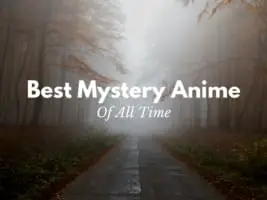 Rekomendasi Anime Misteri Romantis Pilihan Daftar rekomendasi anime misteri romantis terbaik