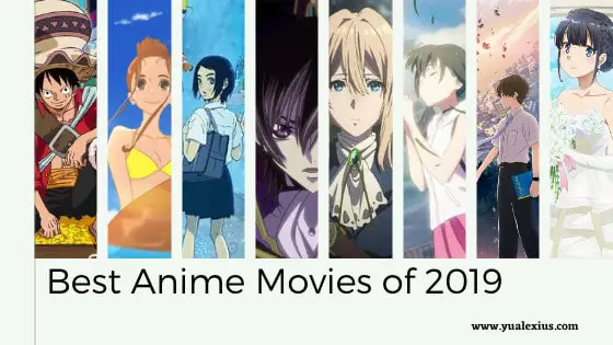 Anime Movie 2019 yang Wajib Masuk Watchlist Kamu!