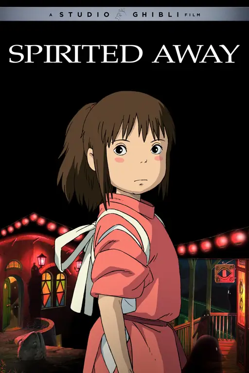Spirited Away: Petualangan di dunia roh Poster film animasi Jepang, Spirited Away