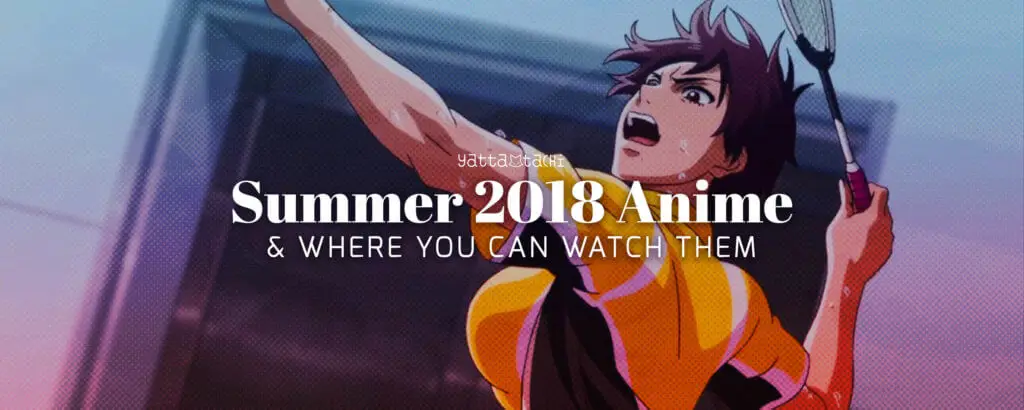 Rekomendasi Anime Musim Panas 2018 Poster-poster anime rekomendasi musim panas 2018